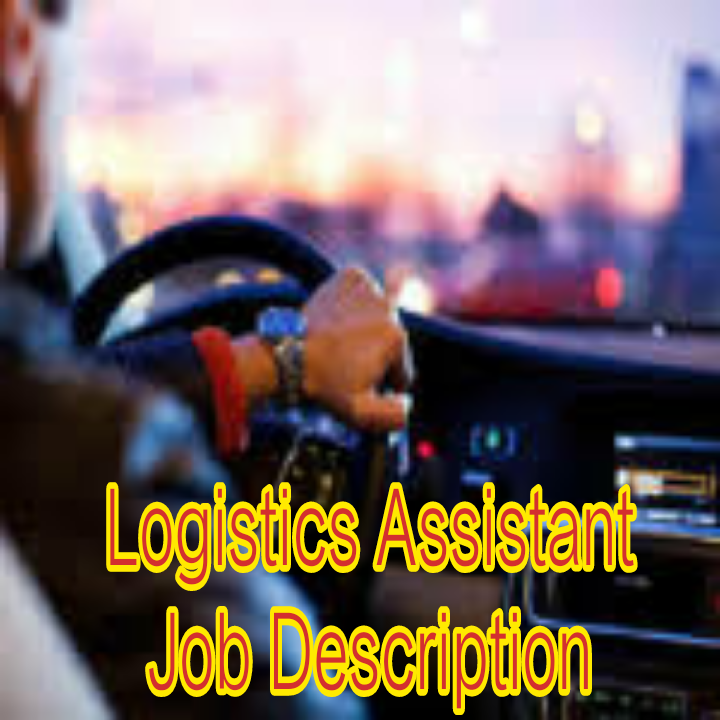 logistics-assistant-job-description-highjoblink